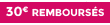 30€ rembouses