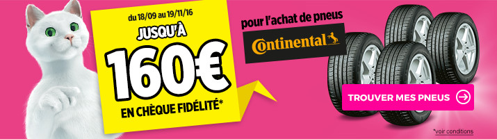 offre pneu continental 160 euros cadeau