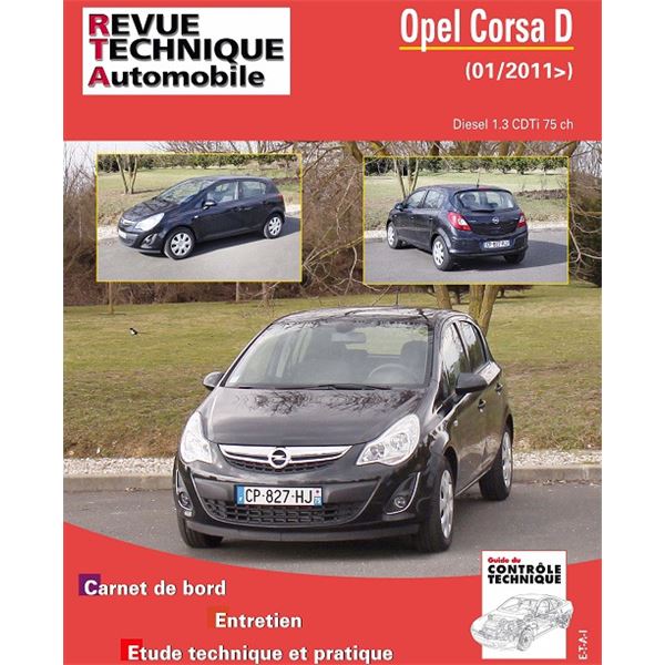 Revue Technique Automobile pour OPEL CORSA 1,3 CDTI 75CH depuis 01/2011 Revue Technique Automobile pour OPEL CORSA 1,3 CDTI 75CH depuis 01/2011