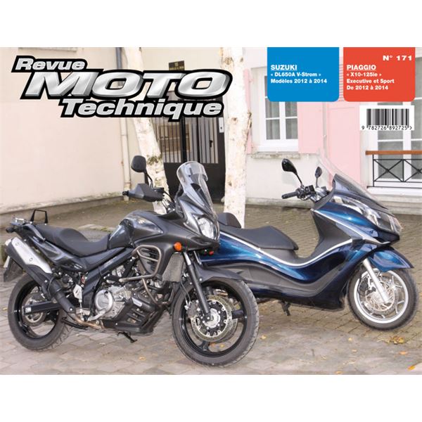 Revue Technique Moto pour PIAGGIO X10 125IE & SUZUKI DL650A V-STROM Revue Technique Moto pour PIAGGIO X10 125IE & SUZUKI DL650A V-STROM