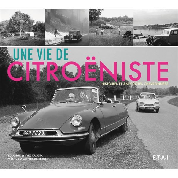 LIVRE UNE VIE DE CITROENISTE, HISTOIRES ET ANECDOTES ... (REF 23995) LIVRE UNE VIE DE CITROENISTE, HISTOIRES ET ANECDOTES ... (REF 23995)