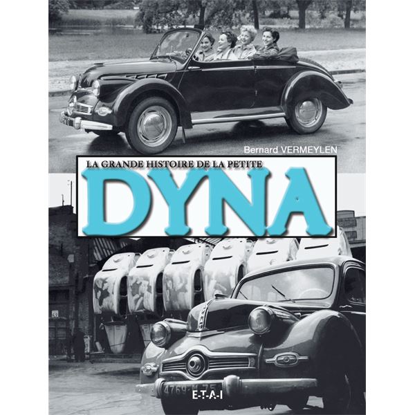 LIVRE LA GRANDE HISTOIRE DE LA PETITE DYNA (REF 23387) LIVRE LA GRANDE HISTOIRE DE LA PETITE DYNA (REF 23387)