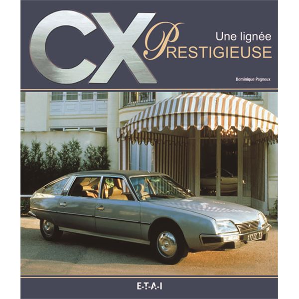LIVRE CX, UNE LIGNEE PRESTIGIEUSE (REF 21493) LIVRE CX, UNE LIGNEE PRESTIGIEUSE (REF 21493)