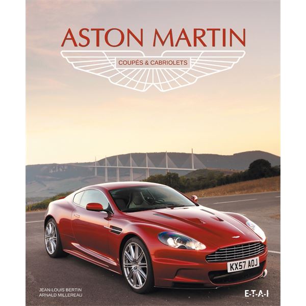 LIVRE ASTON MARTIN, COUPES ET CABRIOLETS (REF 24151) LIVRE ASTON MARTIN, COUPES ET CABRIOLETS (REF 24151)