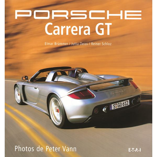 LIVRE PORSCHE CARRERA GT (REF 19862) LIVRE PORSCHE CARRERA GT (REF 19862)