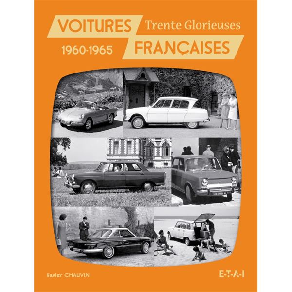 LIVRE VOITURES FRANÇAISES 1960-1965 (REF 22071) LIVRE VOITURES FRANÇAISES 1960-1965 (REF 22071)