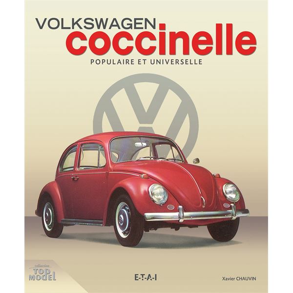 LIVRE VW COCCINELLE, POPULAIRE ET UNIVERSELLE (REF 24478) LIVRE VW COCCINELLE, POPULAIRE ET UNIVERSELLE (REF 24478)