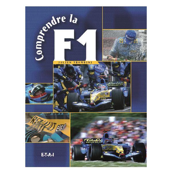 LIVRE COMPRENDRE LA FORMULE 1 (REF 20515) LIVRE COMPRENDRE LA FORMULE 1 (REF 20515)