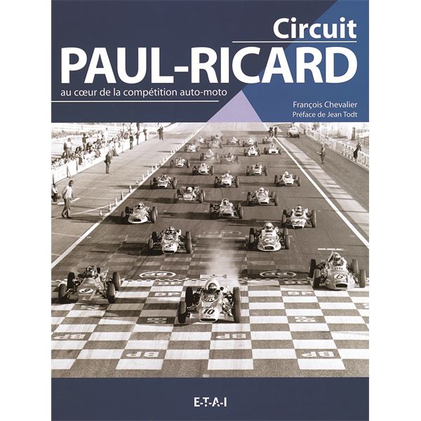 LIVRE CIRCUIT PAUL RICARD, AU COEUR DE LA COMPETITION... (REF 19877) LIVRE CIRCUIT PAUL RICARD, AU COEUR DE LA COMPETITION... (REF 19877)