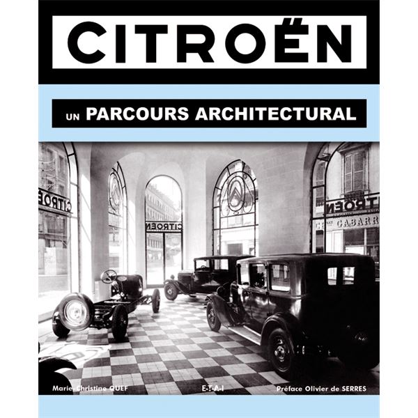 LIVRE CITROEN, UN PARCOURS ARCHITECTURAL (REF 22405) LIVRE CITROEN, UN PARCOURS ARCHITECTURAL (REF 22405)