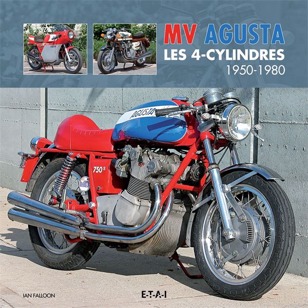 LIVRE MV AGUSTA 4 CYLYNDRES CLASSIQUES 1950-1980 (REF 24467) LIVRE MV AGUSTA 4 CYLYNDRES CLASSIQUES 1950-1980 (REF 24467)