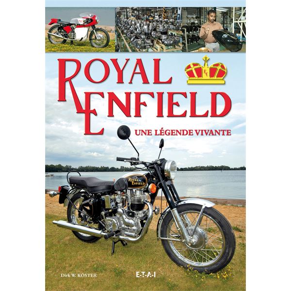 LIVRE ROYAL ENFIELD, UNE LEGENDE VIVANTE (REF 21491) LIVRE ROYAL ENFIELD, UNE LEGENDE VIVANTE (REF 21491)