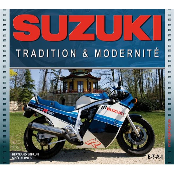 LIVRE SUZUKI, TRADITION & MODERNITE (REF 23997) LIVRE SUZUKI, TRADITION & MODERNITE (REF 23997)