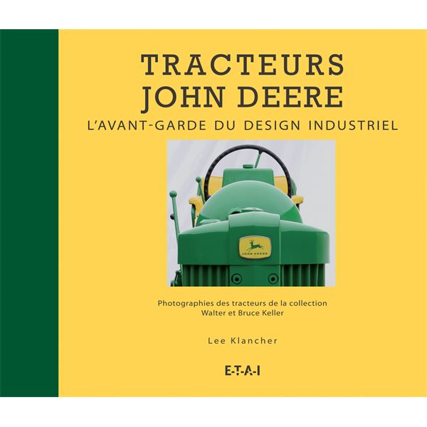 LIVRE TRACTEURS JOHN DEERE (REF 24436) LIVRE TRACTEURS JOHN DEERE (REF 24436)