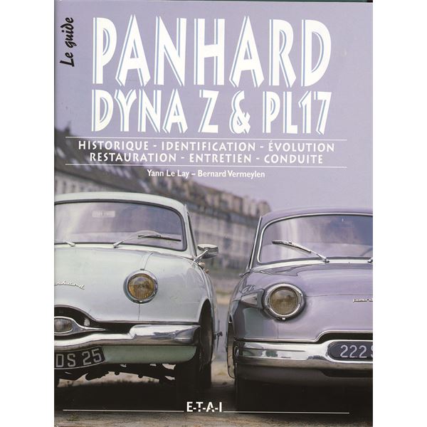 LIVRE PANHARD DYNA Z ET PL 17, LE GUIDE (REF 17086) LIVRE PANHARD DYNA Z ET PL 17, LE GUIDE (REF 17086)
