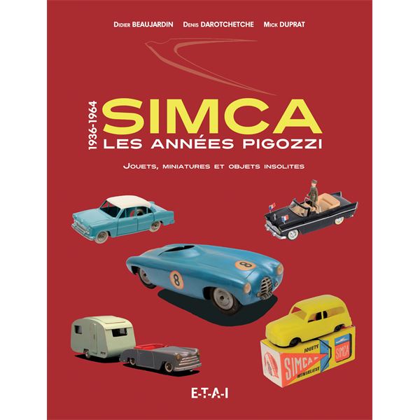 LIVRE SIMCA, LES ANNÉES PIGOZZI (REF 25190) LIVRE SIMCA, LES ANNÉES PIGOZZI (REF 25190)