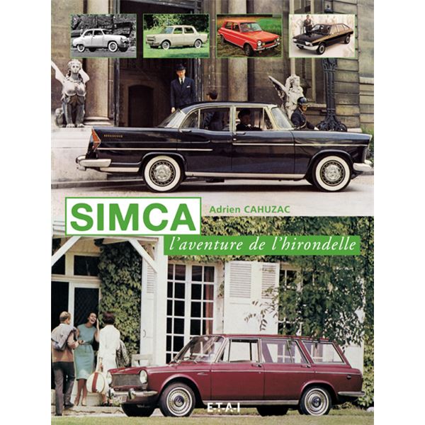 LIVRE SIMCA, L'AVENTURE DE L'HIRONDELLE (REF 22067) LIVRE SIMCA, L'AVENTURE DE L'HIRONDELLE (REF 22067)