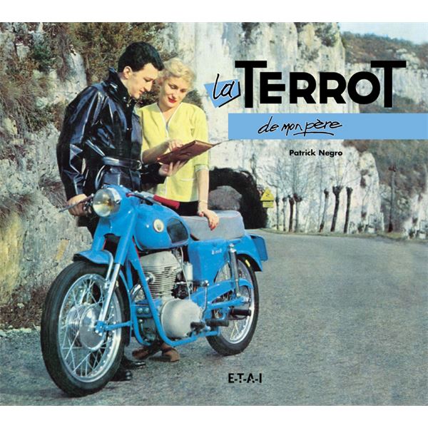 LIVRE LA TERROT DE MON PÈRE (REF 22424) LIVRE LA TERROT DE MON PÈRE (REF 22424)
