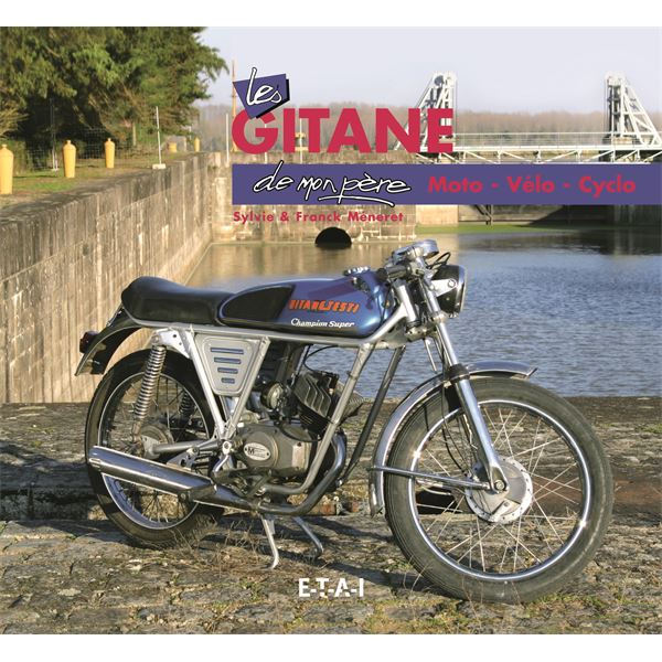 LIVRE LES GITANE DE MON PÈRE (REF 20812) LIVRE LES GITANE DE MON PÈRE (REF 20812)