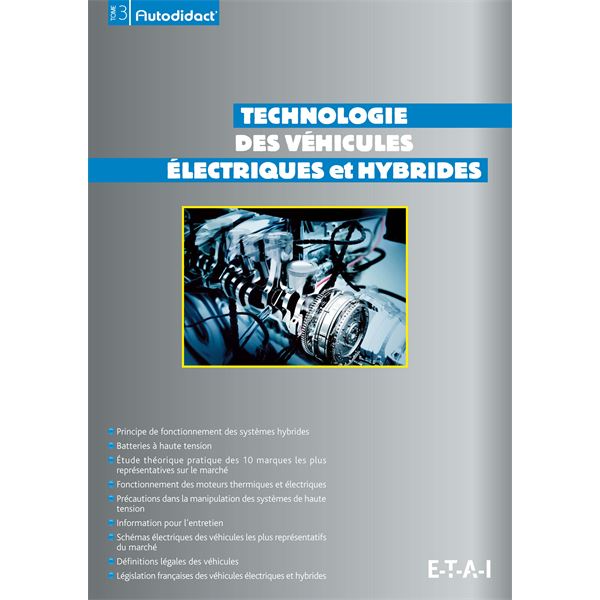 LIVRE TECHNOLOGIE DES VÉHICULES ÉLECTRIQUES ET HYBRIDES (REF 25391) LIVRE TECHNOLOGIE DES VÉHICULES ÉLECTRIQUES ET HYBRIDES (REF 25391)