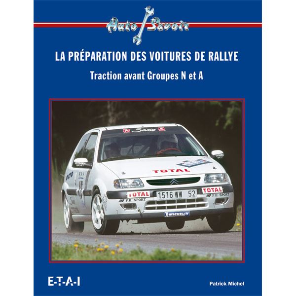 LIVRE LA PREPARATION DES VOITURES DE RALLYE (REF 19402) LIVRE LA PREPARATION DES VOITURES DE RALLYE (REF 19402)