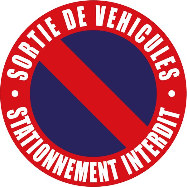 Disque "Sortie de véhicules" et "Stationnement interdit" Disque "Sortie de véhicules" et "Stationnement interdit"